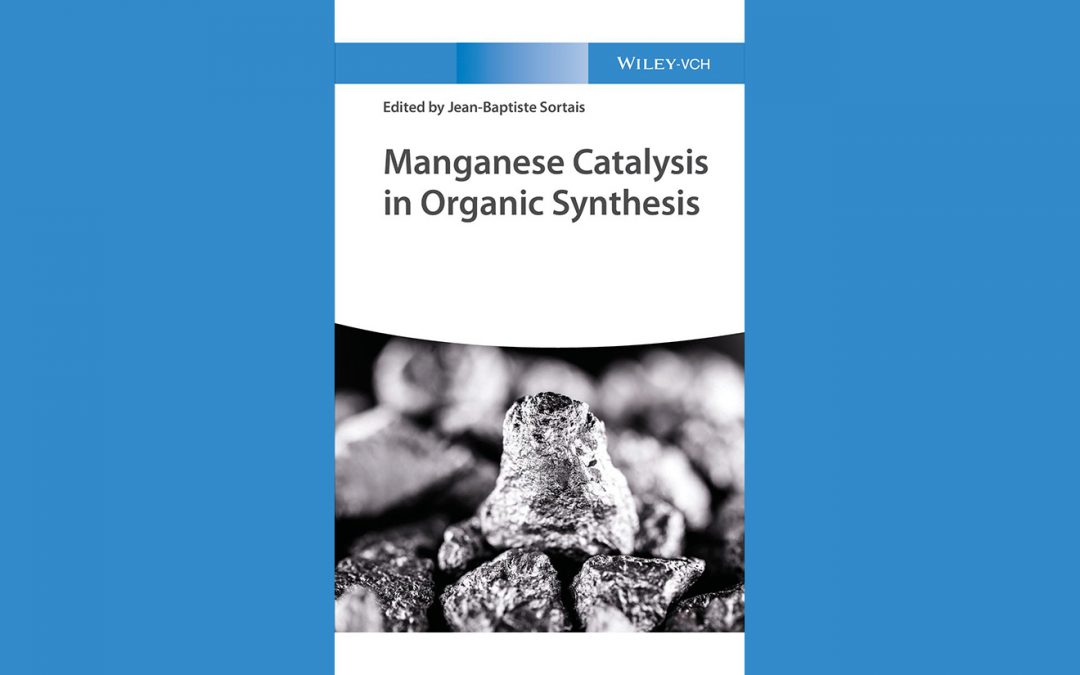 Parution du livre “Manganese Catalysis in Organic Synthesis”